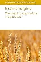 Instant Insights: Phenotyping Applications in Agriculture: 91