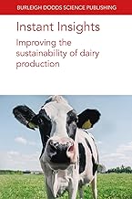 Instant Insights: Improving the Sustainability of Dairy Production