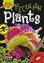 Peculiar Plants
