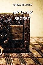 MY DARK SECRET