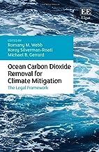 Ocean Carbon Dioxide Removal for Climate Mitigation: The Legal Framework