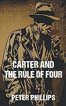 Carter and The Rule of Four
