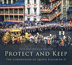To Perform and Keep: The Coronation of Queen Elizabeth II