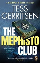 The Mephisto Club: (Rizzoli & Isles series 6)
