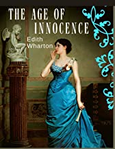 The Age of Innocence: Masterful Portrait of Desire and Detrayal During the Sumptuous Golden Age of Old New York