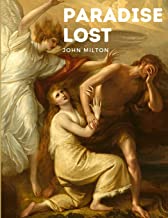 Paradise Lost: One of the Greatest Epic Poems in the English Language