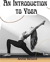 An Introduction to Yoga: Meditation and Nature of Yoga