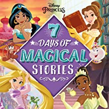 Disney Princess: 7 Days of Magical Stories