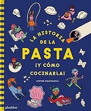 La Historia De La Pasta Y Cómo Cocinarla!/ the Story of Pasta and How to Cook It!