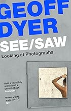 See / Saw: Looking at Photographs