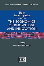 Elgar Encyclopedia on the Economics of Knowledge and Innovation