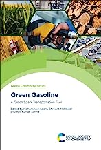 Green Gasoline: A Green Spark Transportation Fuel: Volume 77