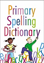 Primary Spelling Dictionary