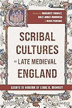 Scribal Cultures in Late Medieval England: Essays in Honour of Linne R. Mooney