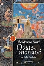 The Medieval French Ovide Moralisé: An English Translation