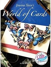 Joanna Sheen's World of Cards: 101 Cards for Every Occasion