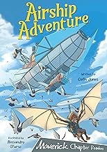 Airship Adventure: (Grey Chapter Reader)