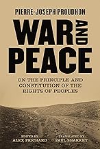 War and Peace: On the Principle and the Constitution of the Rights of Peoples