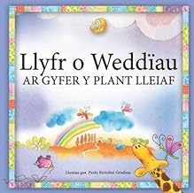 Llyfr o Weddiau Ar Gyfer y Plant Lleiaf