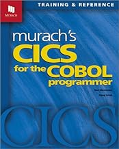 Murach's Cics for the Cobol Programmer: Training & Reference