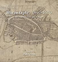 Barnstaple, 1640-1670: Richard Newcourt's Map