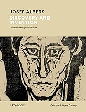 Josef Albers - Discovery and Invention: The Early Graphic Works