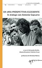 Da una prospettiva eccedente: In dialogo con Antonio Capuano