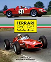 Ferrari 1960–1965: The Hallowed Years