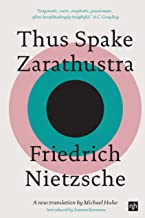 Thus Spake Zarathustra: A New Translation by Michael Hulse