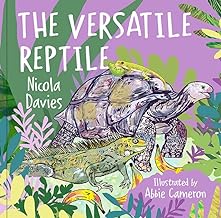 The Versatile Reptile: 6