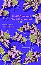 The BBC National Short Story Award 2021