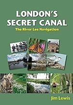 London's Secret Canal: The River Lee Navigation