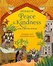 Stories of Peace and Kindness: For a Better World