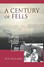 A Century of Fells: Marking 100 Years of the Fell Pony Society 1922-2022