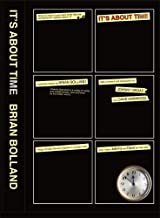 IT'S ABOUT TIME: A Memoir in Pictures and Words by Brian Bolland (COLLECTOR'S EDITION) (Signed) (Limited Edition)