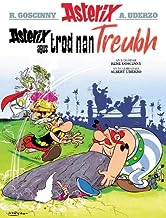 Asterix Agus Trod Nan Treubh (Asterix Sa Gàidhlig / Asterix in Gaelic)