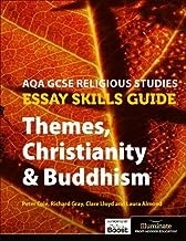 AQA GCSE Religious Studies Essay Skills Guide: Themes, Christianity and Buddhism
