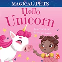 Hello Unicorn (Magical Pets)