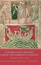 Constructing History across the Norman Conquest: Worcester, c.1050--c.1150