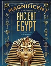 The Magnificent Book of Treasures: Ancient Egypt (The Magnificent Books of: History)