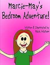 Marcie-May's Bedroom Adventure