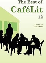 The Best of CaféLit 12