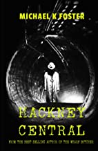 Hackney Central: A gripping new crime thriller (DCI Jack Mason series Book 5)