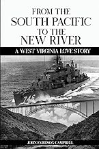 From the South Pacific to the New River: A West Virginia Love Story