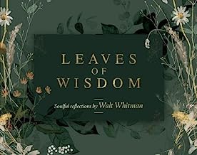 Leaves of Wisdom: 55 Cards of Soulful Reflections by Walt Whitman - 55 cards + instruction card: 55 Cards of Soulful Reflections by Whalt Whitman