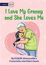 I Love My Granny and She Loves Me - UPDATED