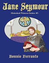Jane Seymour: Historical Princess 3