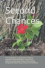 Second Chances: A Collection of Diverse Short Stories