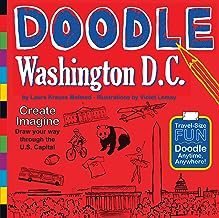 Doodle Washington D.C.: Create. Imagine. Draw Your Way Through the U.S. Capital