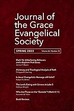 Journal of the Grace Evangelical Society (Spring 2023)